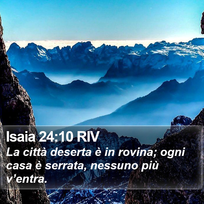 Isaia 24:10 RIV Bible Study