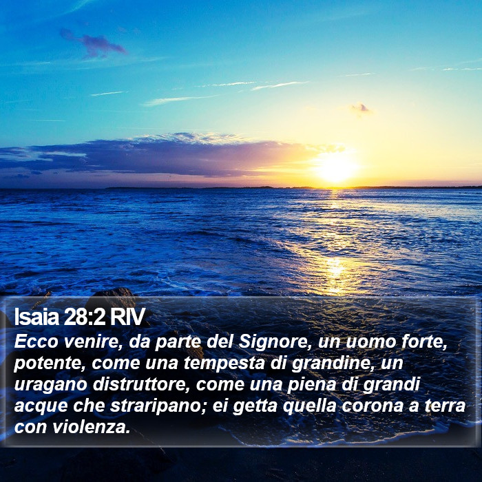 Isaia 28:2 RIV Bible Study