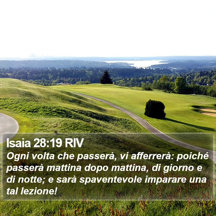 Isaia 28:19 RIV Bible Study