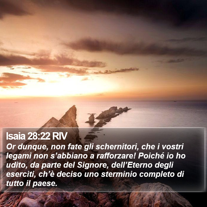 Isaia 28:22 RIV Bible Study
