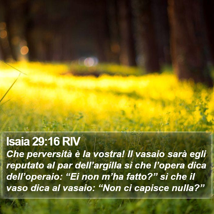 Isaia 29:16 RIV Bible Study