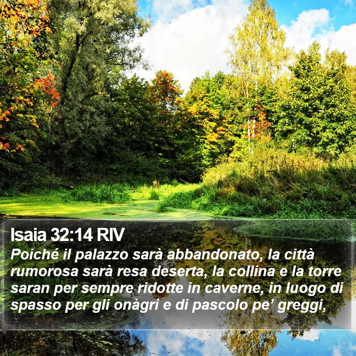 Isaia 32:14 RIV Bible Study