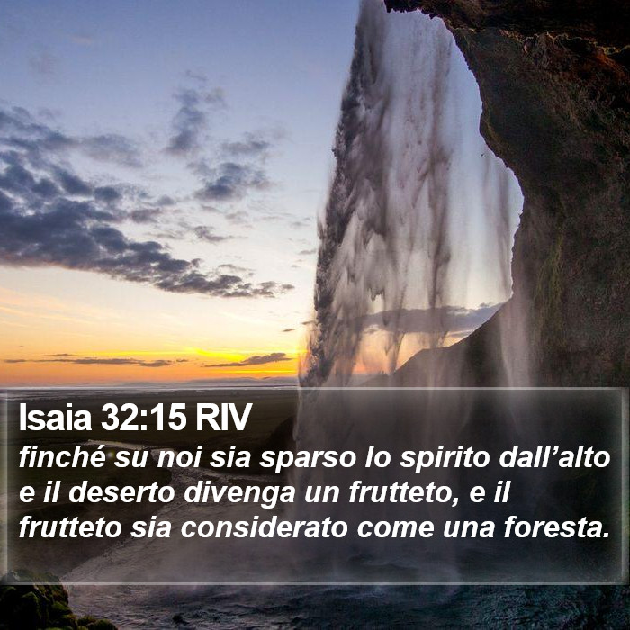 Isaia 32:15 RIV Bible Study
