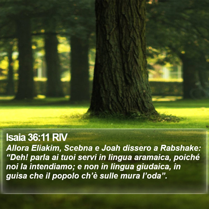 Isaia 36:11 RIV Bible Study