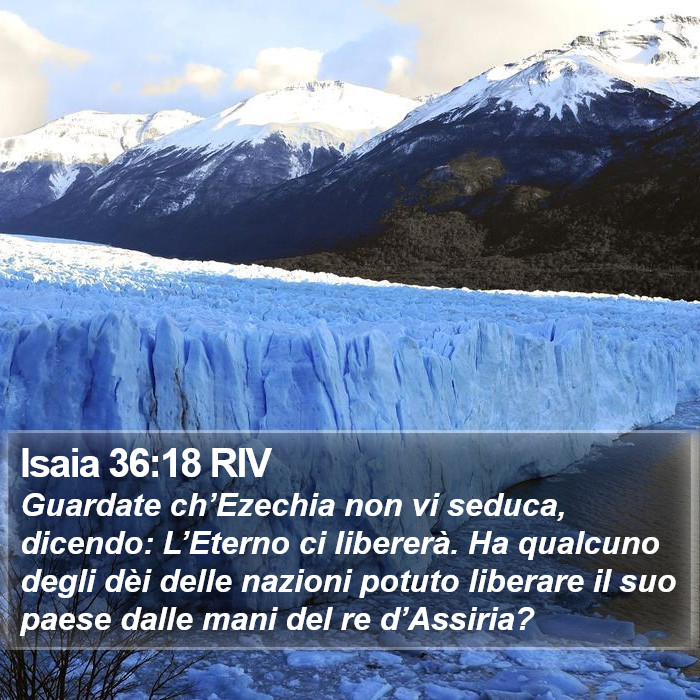 Isaia 36:18 RIV Bible Study