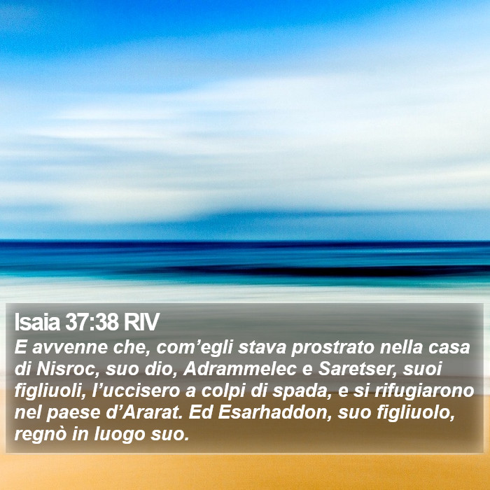 Isaia 37:38 RIV Bible Study