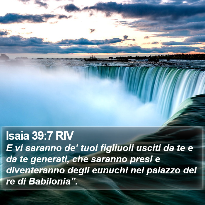 Isaia 39:7 RIV Bible Study