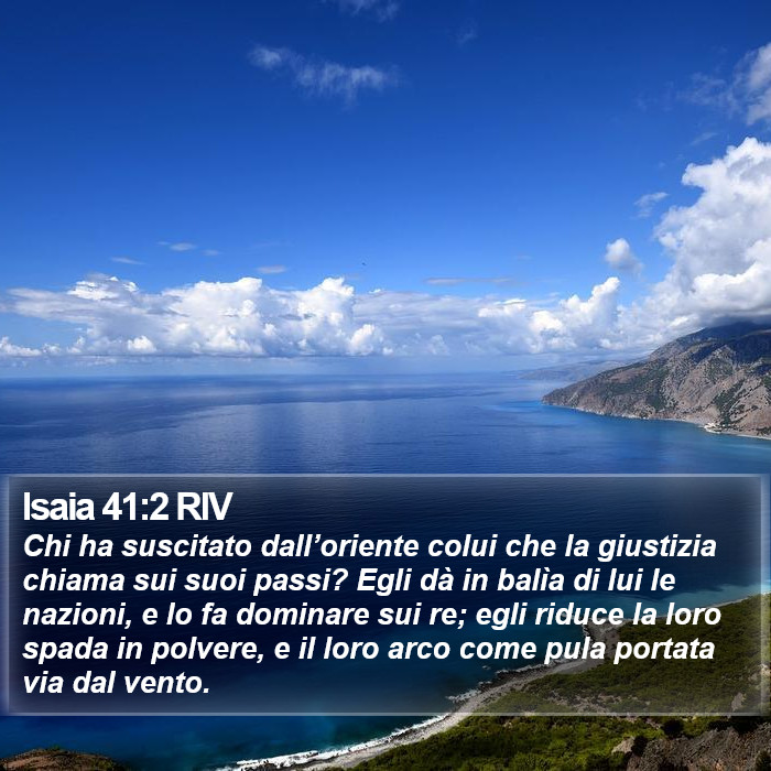 Isaia 41:2 RIV Bible Study