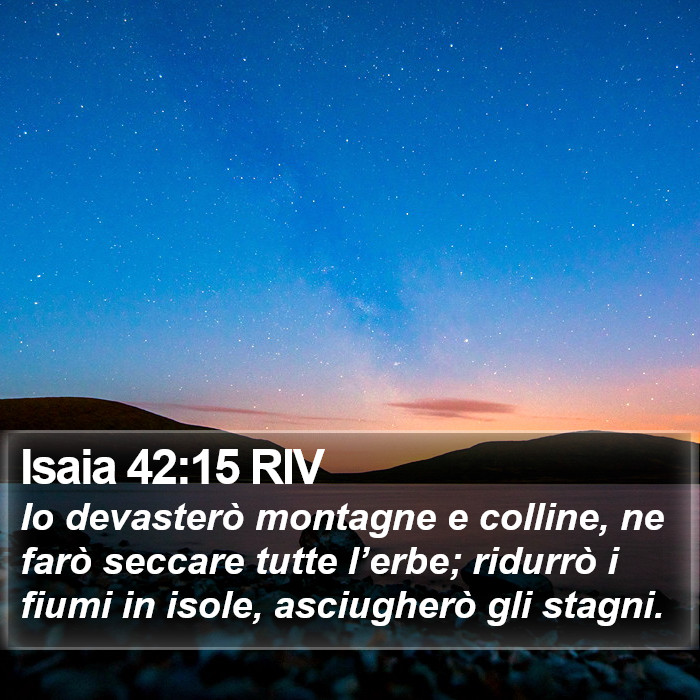 Isaia 42:15 RIV Bible Study