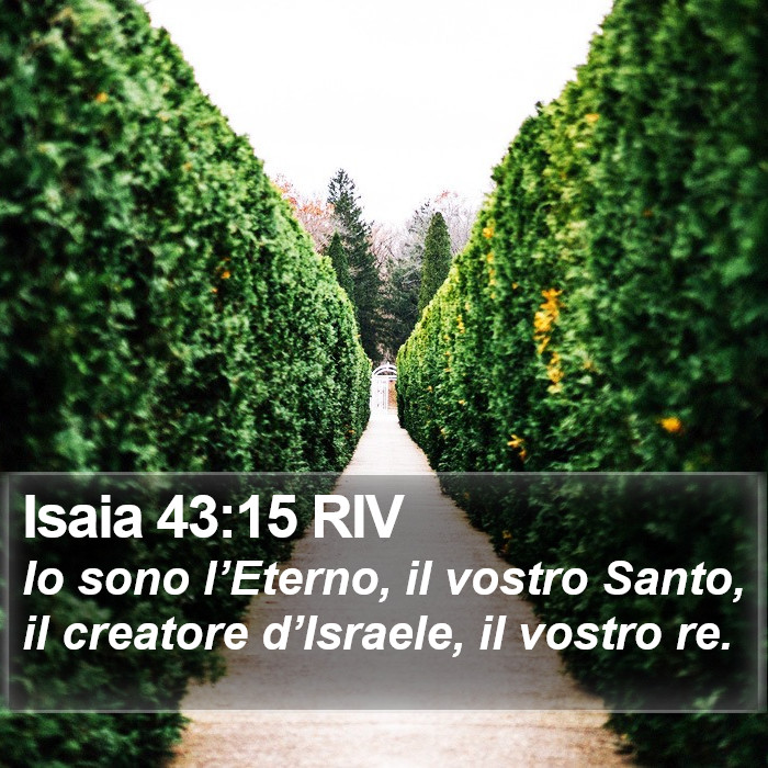 Isaia 43:15 RIV Bible Study