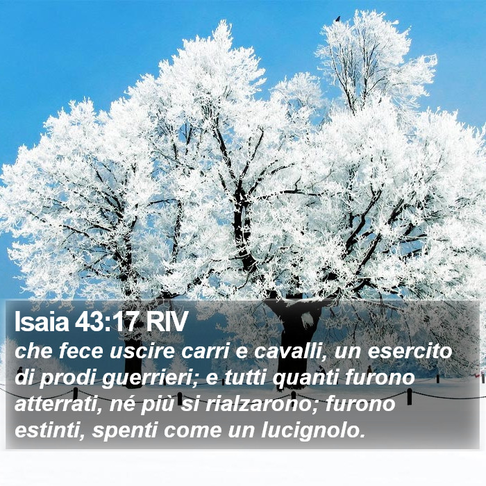 Isaia 43:17 RIV Bible Study