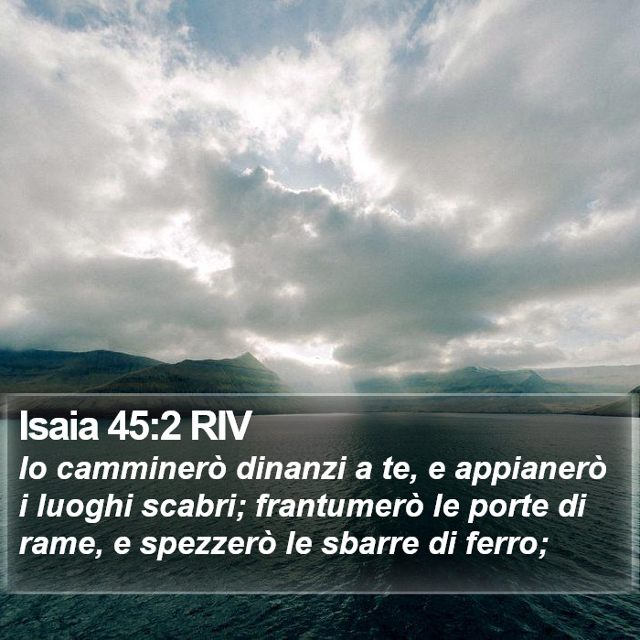 Isaia 45:2 RIV Bible Study