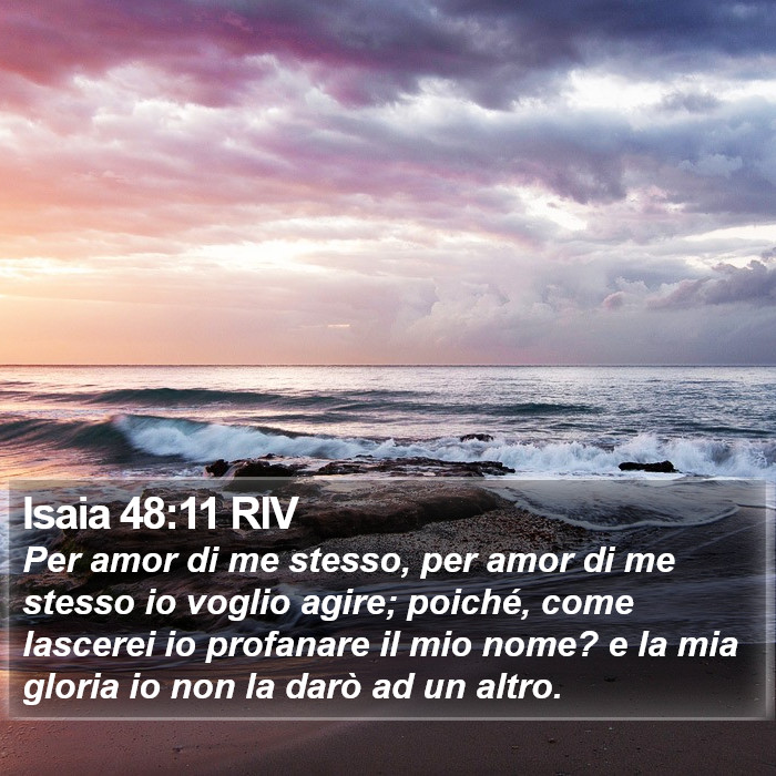 Isaia 48:11 RIV Bible Study