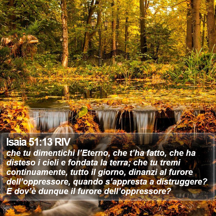 Isaia 51:13 RIV Bible Study