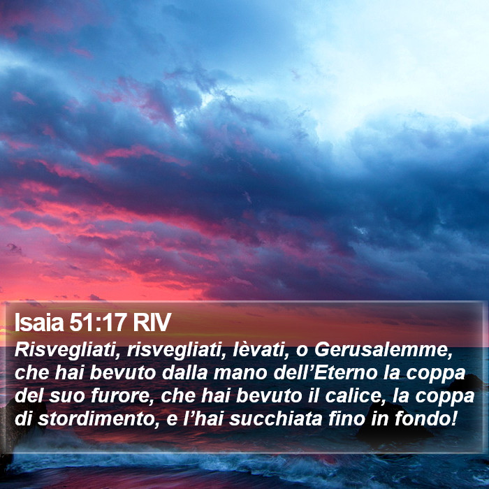 Isaia 51:17 RIV Bible Study