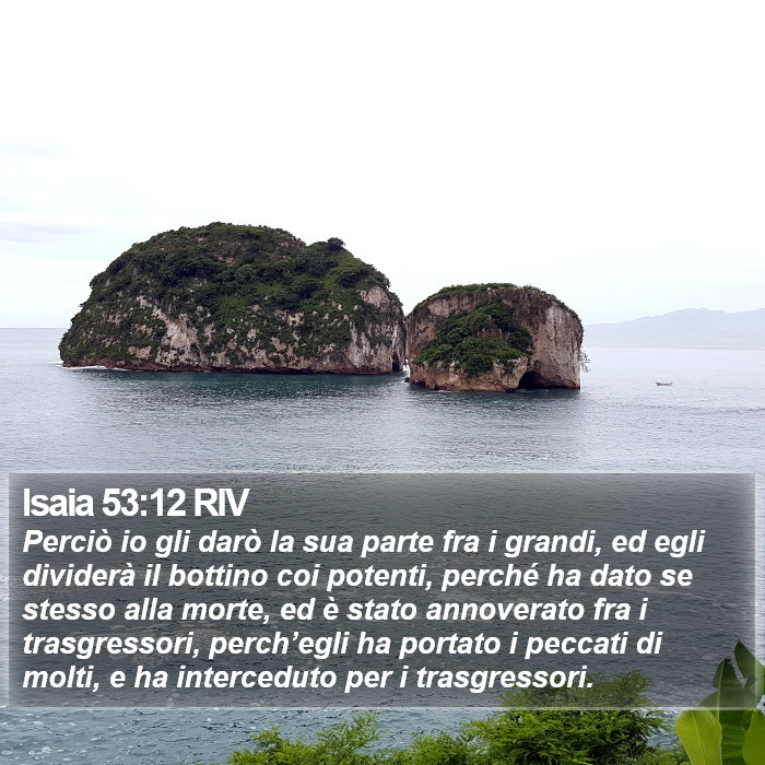 Isaia 53:12 RIV Bible Study