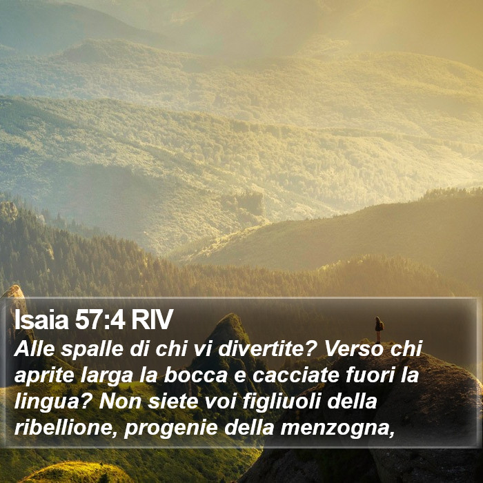 Isaia 57:4 RIV Bible Study