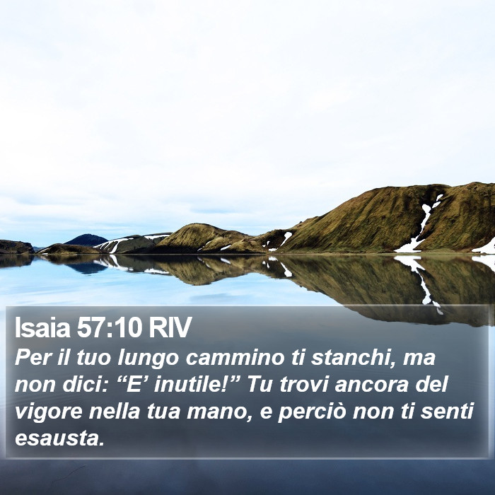 Isaia 57:10 RIV Bible Study