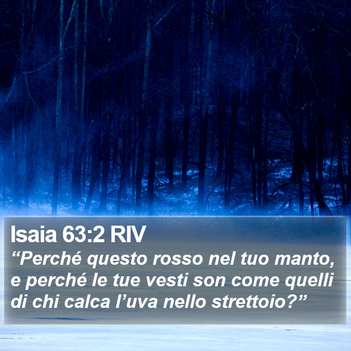 Isaia 63:2 RIV Bible Study