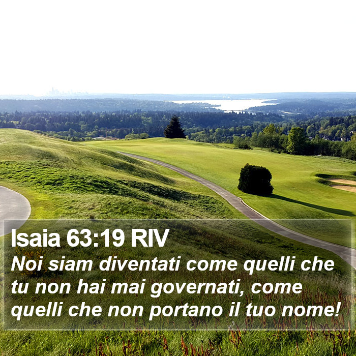 Isaia 63:19 RIV Bible Study