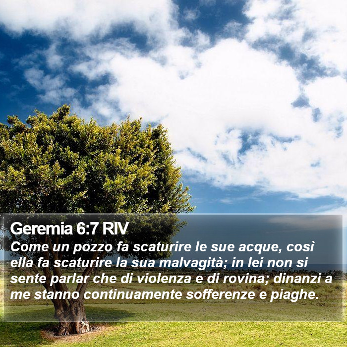 Geremia 6:7 RIV Bible Study