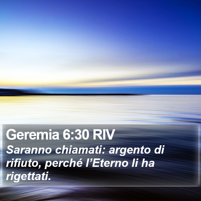Geremia 6:30 RIV Bible Study