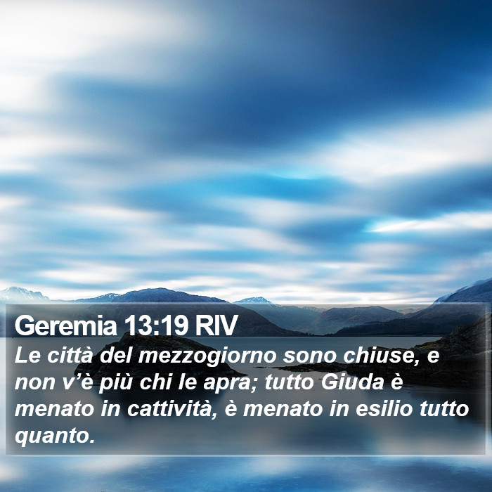 Geremia 13:19 RIV Bible Study