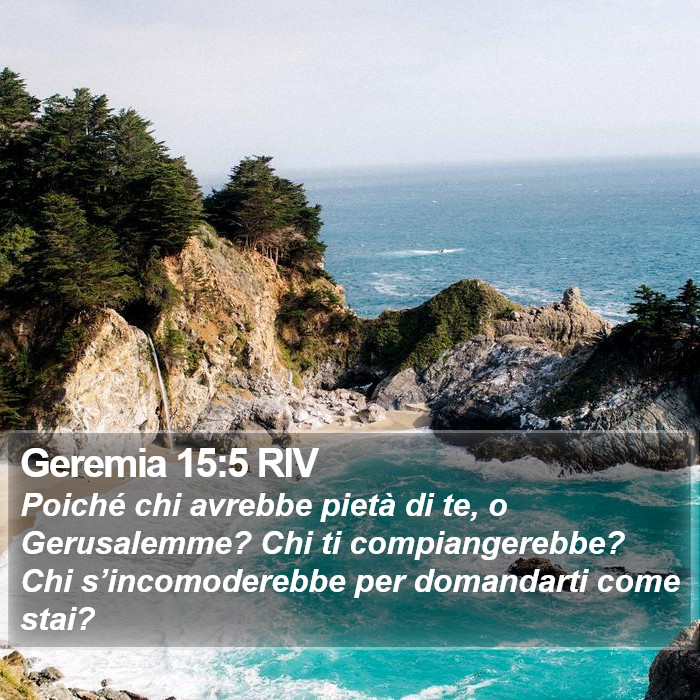 Geremia 15:5 RIV Bible Study