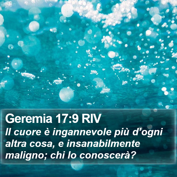 Geremia 17:9 RIV Bible Study