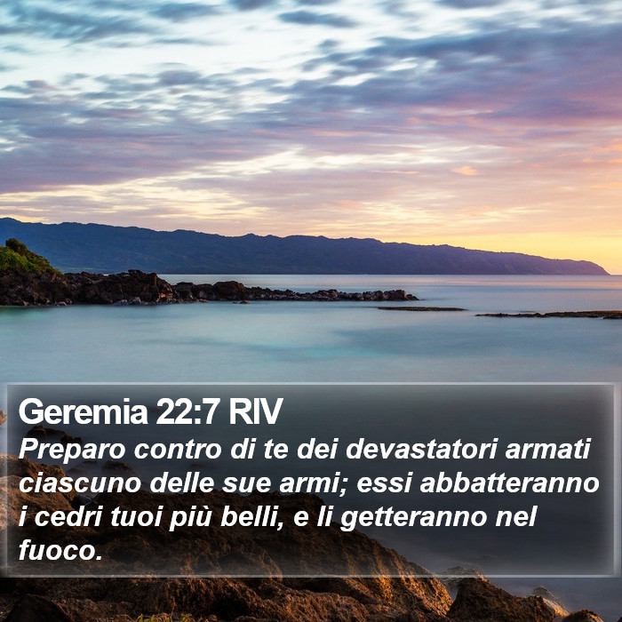 Geremia 22:7 RIV Bible Study