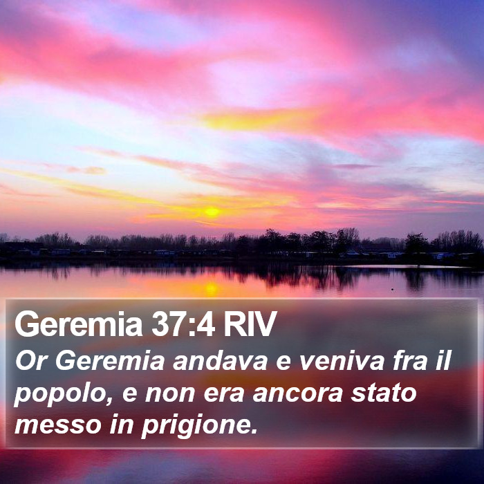 Geremia 37:4 RIV Bible Study
