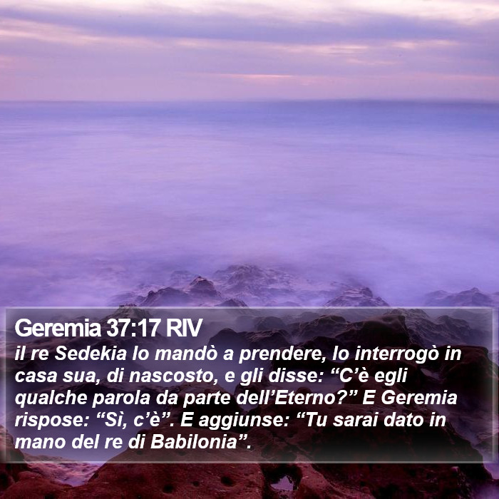 Geremia 37:17 RIV Bible Study