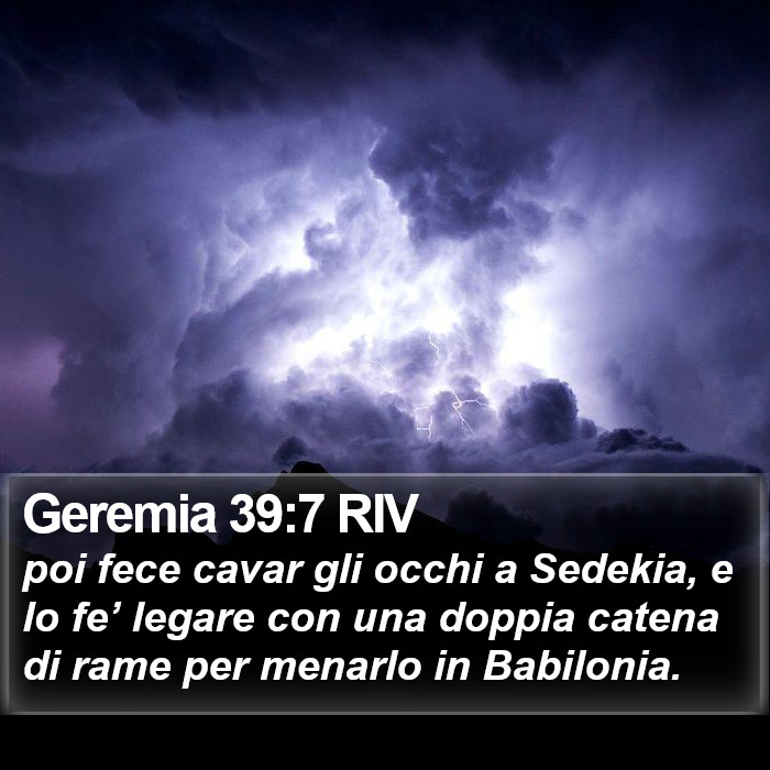 Geremia 39:7 RIV Bible Study