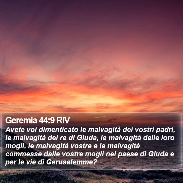 Geremia 44:9 RIV Bible Study