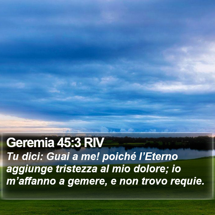 Geremia 45:3 RIV Bible Study