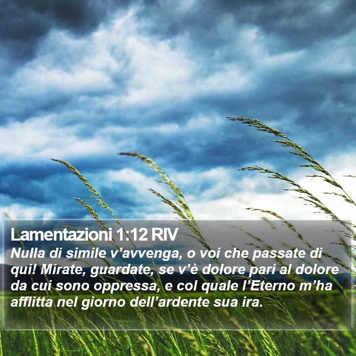 Lamentazioni 1:12 RIV Bible Study