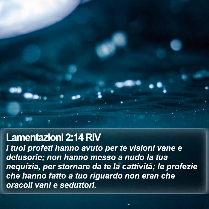 Lamentazioni 2:14 RIV Bible Study