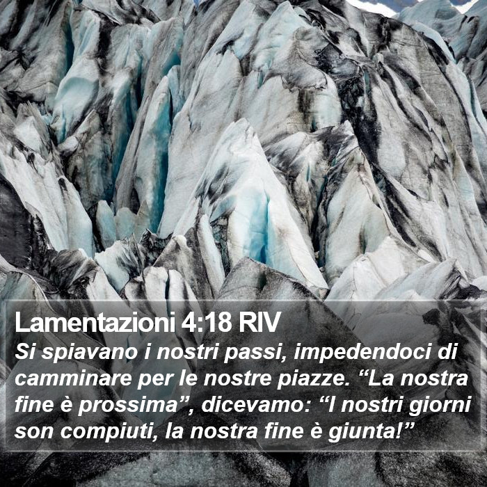 Lamentazioni 4:18 RIV Bible Study