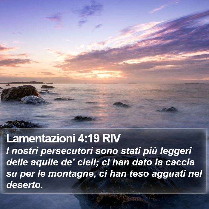 Lamentazioni 4:19 RIV Bible Study