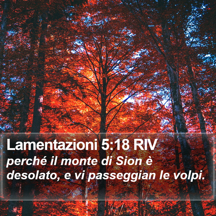 Lamentazioni 5:18 RIV Bible Study