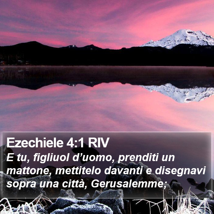 Ezechiele 4:1 RIV Bible Study