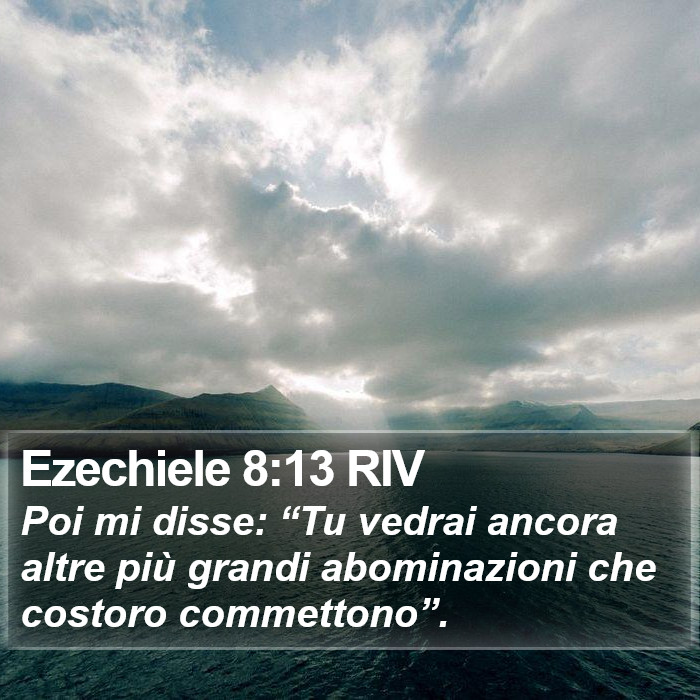 Ezechiele 8:13 RIV Bible Study