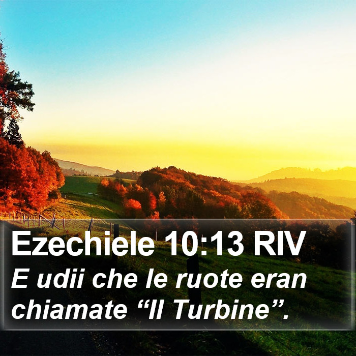 Ezechiele 10:13 RIV Bible Study
