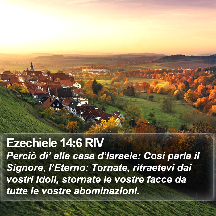 Ezechiele 14:6 RIV Bible Study