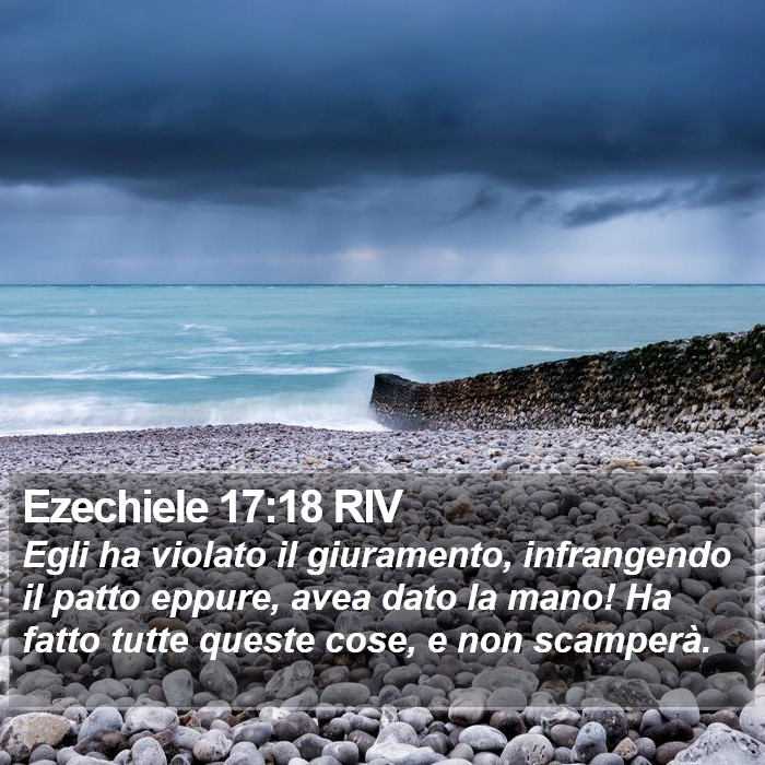 Ezechiele 17:18 RIV Bible Study