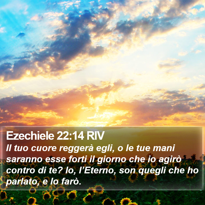 Ezechiele 22:14 RIV Bible Study