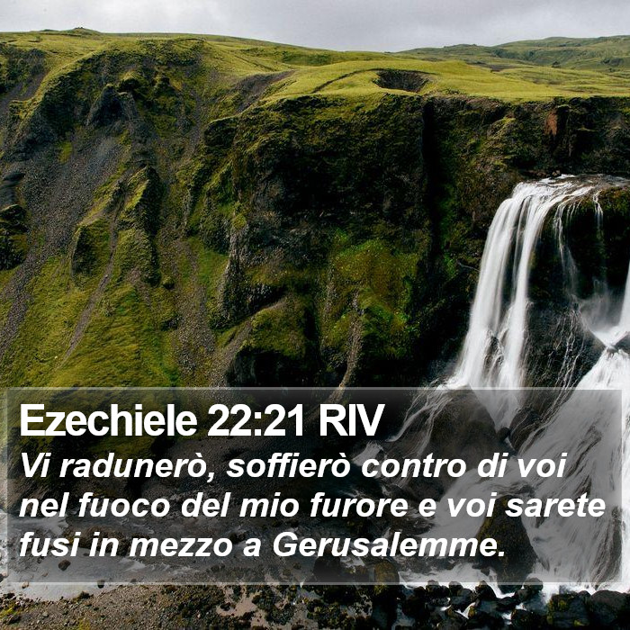 Ezechiele 22:21 RIV Bible Study