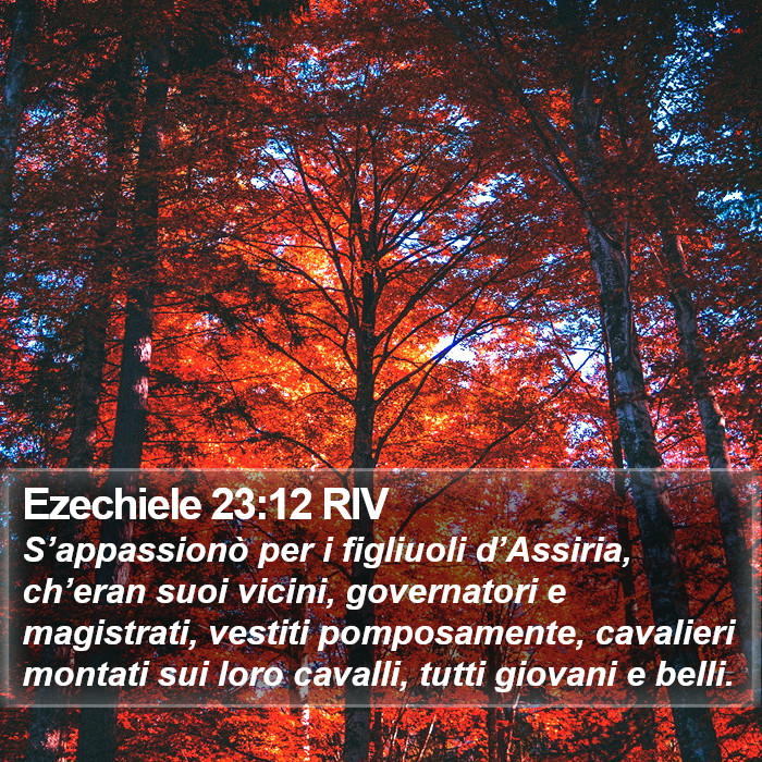 Ezechiele 23:12 RIV Bible Study