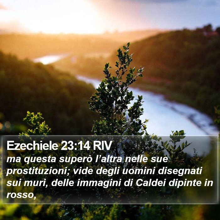 Ezechiele 23:14 RIV Bible Study