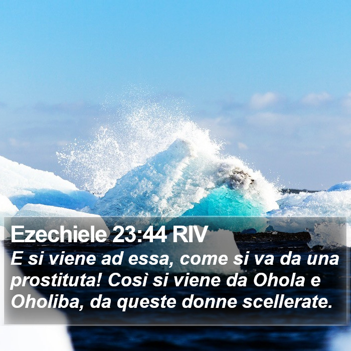 Ezechiele 23:44 RIV Bible Study